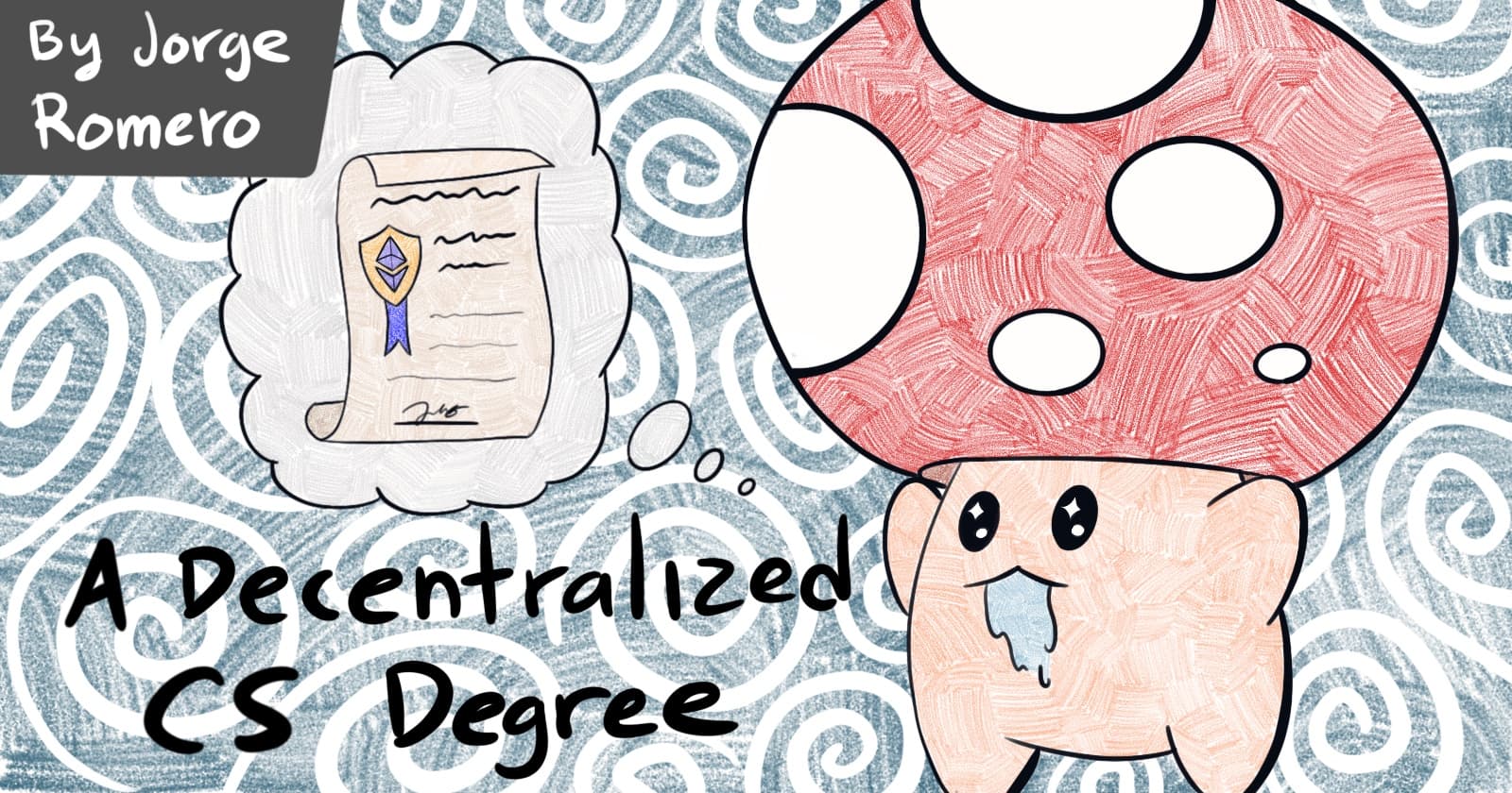 Here's an idea: An open-source asynchronous blockchain-powered freely-available officially-recognized decentralized CS degree.